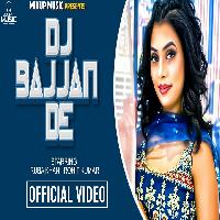 Dj Bajjan De Ruba Khan ft Rohit Kumar New Haryanavi Song 2022 By Mahi Panchal Poster